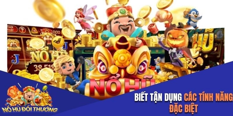 Cách quay hũ dễ nổ cần hiểu rõ nguyên lý hoạt động của game slots