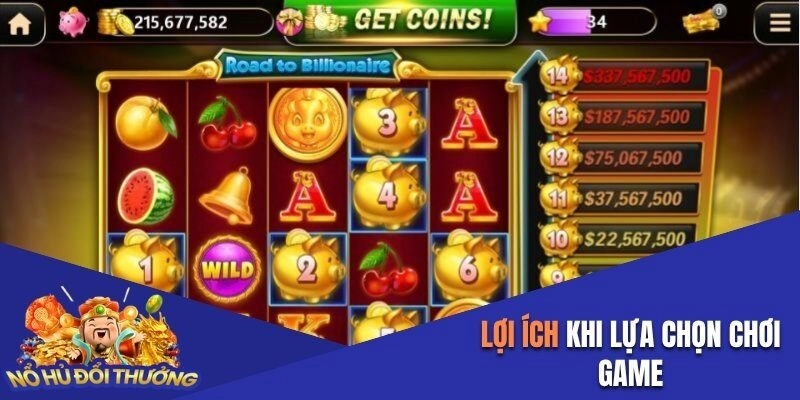 Lợi ích khi lựa chọn chơi game