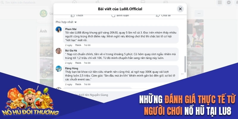 Những đánh giá thực tế từ người chơi nổ hũ tại LU88