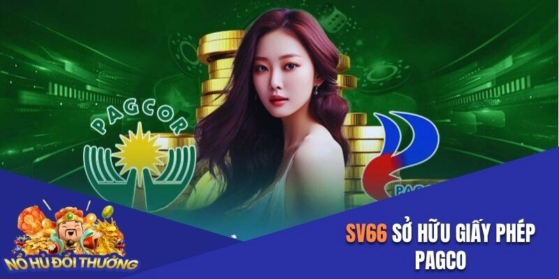 SV66 sở hữu giấy phép PAGCO