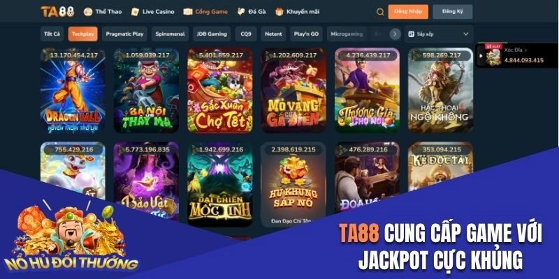 TA88 cung cấp game với Jackpot cực khủng